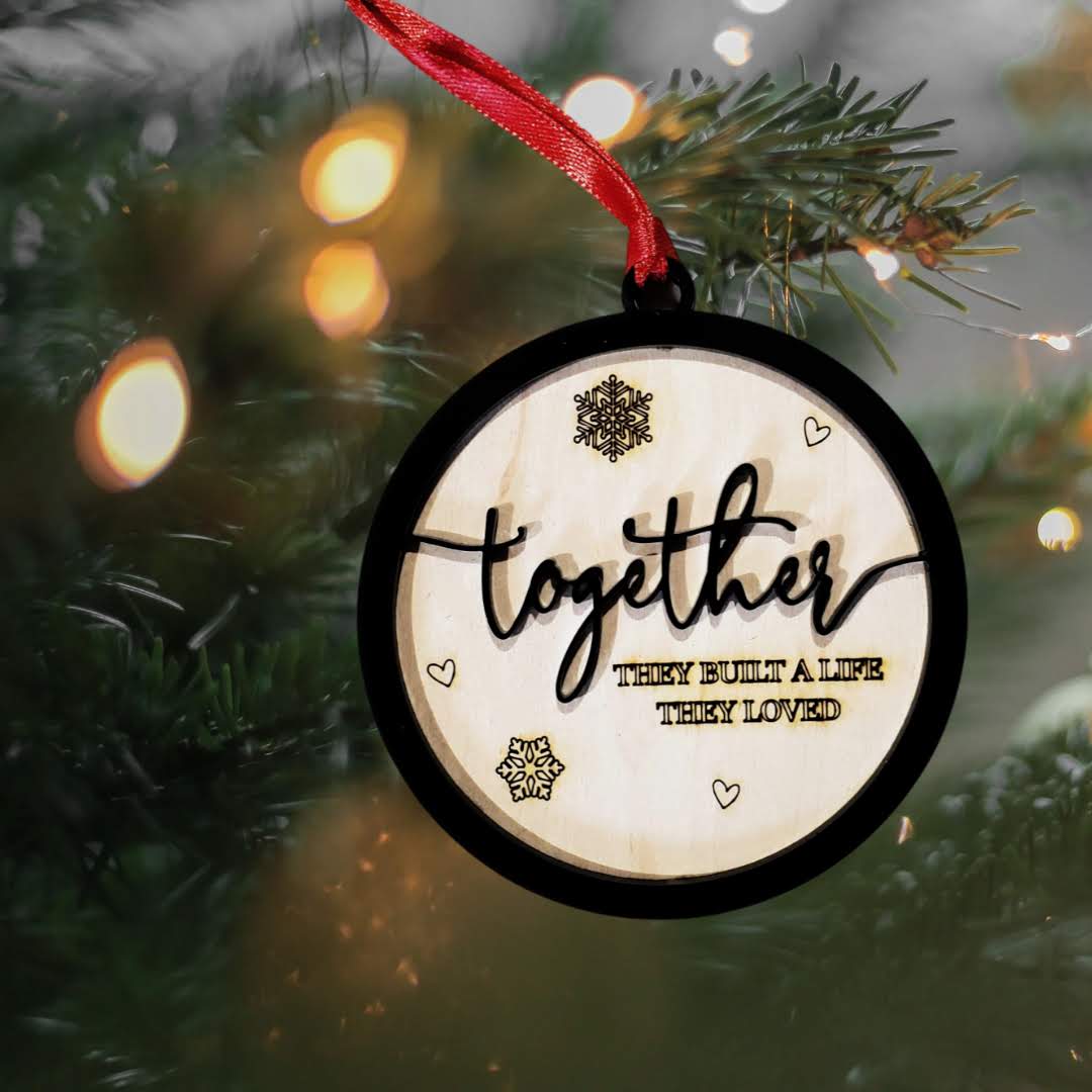 Together They Built A Life - Ornament